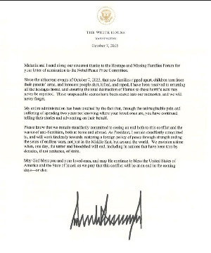 وجّه الرئيس الأمريكي دونالد ترمب، في رسالة رسمية صادرة عن البيت الأبيض بتاريخ 7 أكتوبر 2025، الشكر إلى “منتدى عائلات الأسرى والمفقودين” على ترشيحه للج...